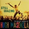 Hugh Masekela - Still Grazing (CD)